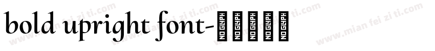 bold upright font字体转换